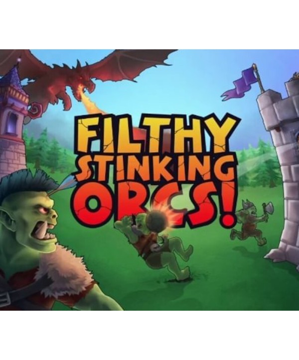 Filthy, Stinking, Orcs! Steam Key GLOBAL